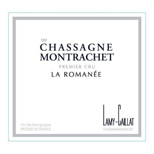 Lamy Caillat, Chassagne-Montrachet Premier Cru, La Romanee