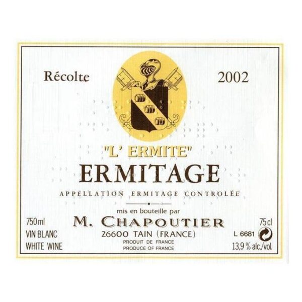 M. Chapoutier, Hermitage, l'Ermite Blanc